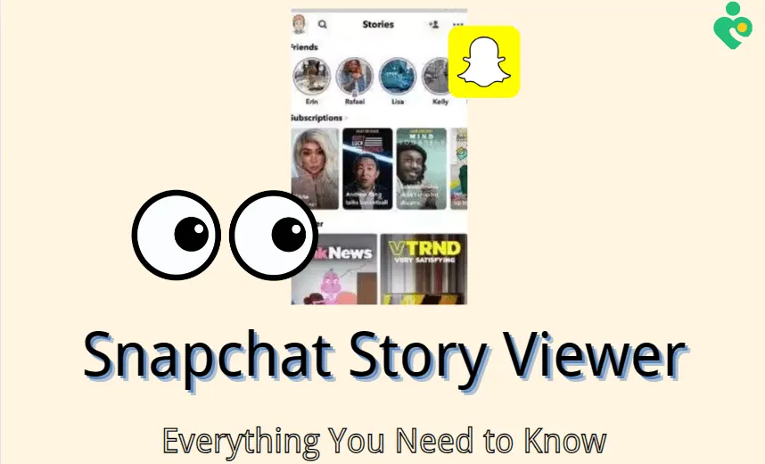 Snapchat Viewer